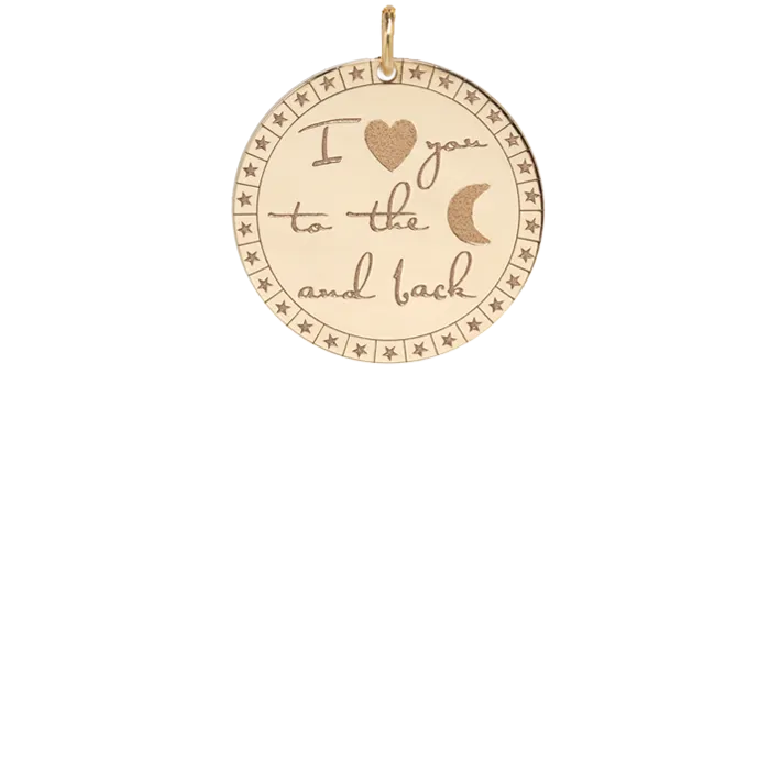 14k Large Mantra I love you to the moon & back Charm