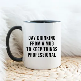 Day Drinking Mug